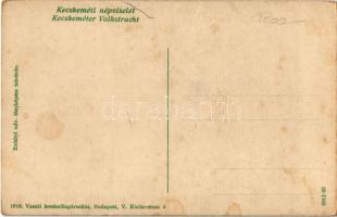 Kecskemét, Kecskeméti népviselet. Vasúti levelezőlapárusítás 1916. Erdélyi udvari fényképész felvéte...