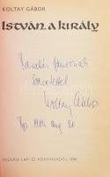 Koltay Gábor: István, a király c. rockopera Bp., 1984 Ifjúsági DEDIKÁLT + hozzá a rockopera 2002-es ...