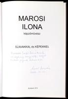 Marosi Ilona. Bp., 2012, K.n. Magyar nyelven. Gazdag képanyaggal illusztrált. Kiadói kartonált papír...