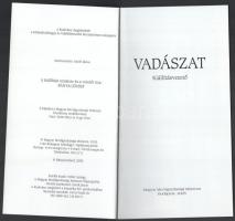 Estók János (szerk.): Vadászat - Kiállításvezető / Hunting - Exhibition guide. Bp., 2005, Magyar Mez...