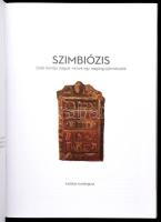Szimbiózis - Zsidó témájú magyar művek egy magángyűjteményből. Zsinagóga Galéria, Eger, 2014. július...