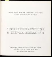 Szinyei Merse Anna: Arcképfestészetünk a XIX--XX. században. Kiállítás a Magyar Nemzeti Galéria anya...