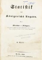 Fényes von Alexius [Fényes Elek]: Statistik des Königreichs Ungarn.I. Theil. Pesth, 1843., Trattner -Károlyi, VII+331 p.+1 (kihajtható táblázat) t. Német nyelven. Korabeli félvászon-kötés, kopott borítóval, a gerincen kis sérüléssel, foxing foltos lapokkal, javított címlappal, a címlapon régi bélyegzéssel.