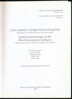 Zsidó emlékhelyek a Nyugat-Pannon Eurégióban. (Burgenland, Győr-Moson-Sopron, Vas és Zala megye). Sz...
