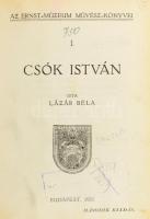 Lázár Béla: Az Ernst-Múzeum művész könyvei I-VII. köt. [Egy kötetbe kötve.]  I. köt.: Csók István. 2. kiadás. I t. + 29+3 p.+II-XV t. Számozott (21./50), a művész, Csók István (1865-1961) festőművész és az író, Lázár Béla (1869-1950) művészeti író által aláírt példány!;   II. köt.: Iványi-Grünwald Béla. 2. kiadás. I t.+30 p.+II-XV t.+2 p.;  III. köt.: Perlmutter Izsák. 2. kiadás. I t. + 30 p.+II-XV t. +2 p.; IV. köt.: Gyárfás Jenő. 1. kiadás. 1 t. +31+1 p.+XIV t.;  V. köt.: Rudnay Gyula. 1. kiadás. 1 t. +29+2 p.+XIV t.  VI. köt.: Rippl-Rónai József. 1. kiadás. 1. +31+1 p.+XIV t.; VII. köt.: Vaszary János. 1. kiadás. 1.+30 p.+XIV t. +2 p.  Bp., 1921-1923,Ernst-Múzeum,(Légrády-ny.) A borítókat nem kötötték be. Átkötött félvászon-kötés, kopott borítóval, a gerincen apró sérüléssel, régi állományi bélyegzésekkel és bejegyzésekkel.