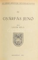 Lázár Béla: Az Ernst-Múzeum művész könyvei I-VII. köt. [Egy kötetbe kötve.]

I. köt.: Csók István....