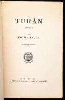 Kozma Andor: Turán. Ősrege. Bp., 1926, Pantheon. 2. kiadás. Kiadói papírkötés, sérült gerinccel, a h...