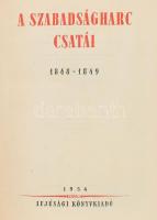 A szabadságharc csatái 1848-1849. A kötet anyagát Gracza György: Az 1848-49-iki magyar szabadságharc története című művének az 1894-98-i kiadásából válogatta: Pollák Dénes. Szerkesztette, az ismertető összefoglalásokat és a jegyzeteket írta: Elek István. Bp., 1954, Ifjúsági Kiadó, 1 t.+292 p.+4 t.+11 (kihajtható melléklet) t. Kiadói félvászon-kötés.