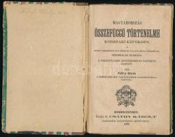 Kállay István: Magyarország öszszefüggő történelme korszaki képekben,Debreczen, 1877 (A borítón és a...