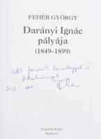 Fehér György: Darányi Ignác pályája (1849-1899). A szerző, Fehér György (1950-) történész, egyetemi ...