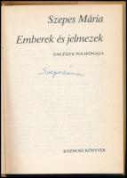 Szepes Mária: Emberek és jelmezek. Emlékek polifóniája. A szerző, Szepes Mária (1908-2007) író, forg...