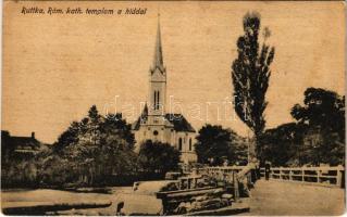 Ruttka, Vrútky; Római katolikus templom a híddal. Vasúti levelezőlapárusítás 26. sz. 1918. / Catholic church, bridge (fl)