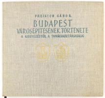 Preisich Gábor: Budapest városépítésének története. II. köt. A kiegyezéstől a Tanácsköztársaságig. Bp., 1964, Műszaki Könyvkiadó. Kiadói egészvászon-kötés, Megjelent 1300 példányban.