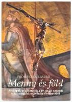 Prohászka László: Menny és föld. Arcképek és alkotások a 19. és 20. századi magyar egyházművészet történetéből. A szerző által Matits Ferenc művészettörténész, művészeti író,  egyetemi tanárnak DEDIKÁLT! Bp., 2018, Napkút. Kiadói kartonált papírkötés.