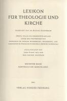 Lexikon für Theologie und Kirche. Begründet von Michael Buchberger. Zweite, völlig neu bearbeitete A...