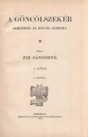 Zih Sándorné: 
A Göncölszekér. Elbeszélés az ifjúság számára. I-II. kötet. [Teljes mű két kötetben....