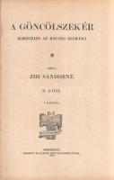 Zih Sándorné: 
A Göncölszekér. Elbeszélés az ifjúság számára. I-II. kötet. [Teljes mű két kötetben....
