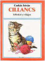 Csukás István: Cillancs felfedezi a világot. Bp., 1989, Juventus, kartonált papírkötés, jó állapotban.