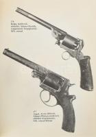 Lugosi József-Temesváry Ferenc: Pisztolyok. Bp., 1989, Zrínyi Katonai Kiadó. Színes és fekete-fehér ...