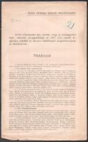 1916 Temes vármegye központi választmányának határozata az országgyűlési képviselőválasztás választókerületeinek szavazóköreibe az 1917. évben kiküldendő összeíró küldöttségekről, valamint a szavazókörök betűsoros rendje. Temesvár, Csendes Jakab-ny., 4 sztl. lev. Tűzött papírkötés, kisebb sérülésekkel.