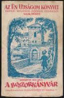 Kosáryné Réz Lola: A boszorkányvár. Az Én Ujságom Könyvei VII. évf. 10. sz. Bp., [1933], Singer és Wolfner, 47+(1) p. A borító Pál György munkája. Kiadói papírkötés, kissé viseltes, foltos borítóval, helyenként foltos, a fűzéstől részben elváló lapokkal.