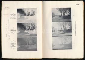 Kiss Zoltán: A fényképezés kézikönyve. Gyakorlati útmutató a kezdő és az előrehaladott fényképezők r...