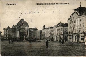 1915 Chernivtsi, Czernowitz, Cernauti, Csernyivci (Bukovina, Bukowina); Jüdisches Natinalhaus mit Stadttheater / Jewish National House, theatre (worn edge) + "Militärisch geprüft"