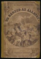 K. Nagy Sándor: Ne bántsd az állatot! Az állatvédő törvények példákban. A szerző által DEDIKÁLT példány. 80 képpel. Bp., 1909, Franklin, 251+1 p. 2. kiadás. Kiadói félvászon-kötés, kopott borítóval, a gerincen kis sérüléssel.   K(ereki) Nagy Sándor (1846-1923) pestvidéki királyi törvényszéki bíró, jogi és történeti szakíró.