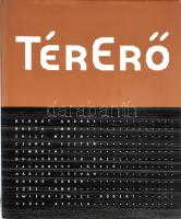 Horváth Judit (szerk.): TérErő. Spiró György, Petrányi Zsolt előszavával. Bp., 2008, K. Petrys Ház. 225 p. Bernát András, Bukta Imre, Chilf Mária, Csurka Eszter, drMáriás, Duliskovich Bazil, feLugossy László, Nádler István, Roskó Gábor, Soós Tamás, Swierkiewicz Róbert és Szűcs Attila művészekkel készített beszélgetésekkel, és a művészek munkáinak reprodukcióival gazdagon illusztrált. Kiadói egészvászon-kötés, kiadói papír védőborítóban.