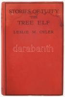 Oyler, Leslie Mary: Stories of Tuffy the Tree Elf. Illustrated by Florence Hardy. London, é.n. [1925?], Goodship House. Szövegközti és egészoldalas illusztrációkkal. Angol nyelven. Egészvászon-kötésben, a borítón és néhány lap szélén ázásnyomokkal, helyenként kissé foltos lapokkal.