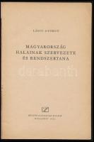 Lányi György: Magyarország halainak szervezete és rendszertana. Bp., 1951, Mezőgazdasági. Kiadói pap...
