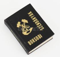 Tóth Pál: Borsodi szénbányák. Borsodi Tájak. Miskolc, 1976., Miniatűrköny-gyűjtők Klubja-Borsodi Szénbányák. Kiadói aranyozott műbőr-kötésben- Számozott (1500/0027.) példány. Kereskedelmi forgalomba nem került. Andruskó Károly (1915-2008) fametszeteivel illusztrálva. Jó állapotban