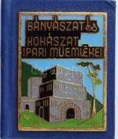 Kiszely Gyula: A bányászat és kohászat ipari műemlékei. Szerk.: Tóth Pál. Miskolc, 1983, Nagyalföldi Kőolaj- és Földgáz termelő Vállalat. Kiadói műbőr kötésben, zománc plakettel. Számozatlan. Kereskedelmi forgalomba nem került