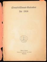 1910 Simplicissimus-Kalender für 1910. München, (1909), Albert Langen. 108 p. Fekete-fehér képekkel,...