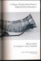 Bányai József: A vadászat tárgyi eszközei. Hunting Weapons and Accessories. A Magyar Mezőgazdasági M...
