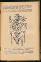 Lengyel Géza: Méhek és virágok. Bp., 1943., Országos Magyar Méhészeti Egyesület, 239 p. Szövetgközti...