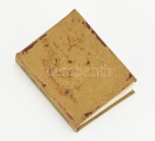 Tóth Pál (szerk.): Felső-Magyarországi Bányavárosok Közössége 1487-1987. Miskolc, 1987, Miniatűrköny...