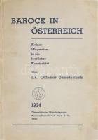 Dr. Ottokar Janetschek: Barock in Österreich. Bécs, 1934, Payer, papírkötés, német nyelven.