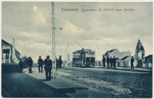 Temesvár, Timisoara; Gyárváros, új híd, villamos. Gerő Manó kiadása / Fabrik, neue Brücke / street view, new bridge, tram (EK)