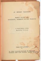 Karinthy [Frigyes] Fricike: Az emberke tragédiája. Madách Imrike után Istenkéről, Ádámkáról és Luci ...