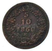 1860E 5/10kr Cu T:XF,VF patina 
Hungary 1860E 5/10 Kreuzer Cu C:XF,VF patina
Adamo M3
