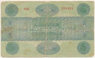1919. 5K "OSZTRÁK-MAGYAR BANK...", "021" T:VG folt, hajtás mentén anyaghiány
Ad...
