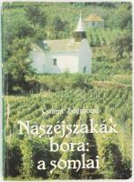 Csoma Zsigmond: Nászéjszakák bora: a somlai. Bp., 1986, Mezőgazdasági Kiadó. Kiadói papírkötés, kissé viseltes borítóval.