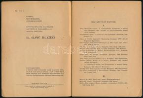 1946 A fasiszta, szovjetellenes, antidemokratikus sajtótermékek III. sz. jegyzéke. Bp., 1946, Magyar...
