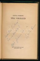 Sánta Ferenc: Téli virágzás. DEDIKÁLT! Reich Károly illusztrációival. Bp., 1956, Magvető. Első kiadá...