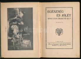 Kress D. H.: Egészség és jólét hogyan élhető el? Bp.,én.,"Élet és Egészség." 2. kiadás. Ki...