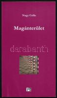 Nagy Csilla: Magánterület. A szerző, Nagy Csilla (1981-) irodalomtörténész, kritikus, szerkesztő által Matits Ferenc művészettörténész, művészeti író, egyetemi tanár részére DEDIKÁLT! Salgótarján, 2008, Balassi Bálint Megyei Könyvtár és Közművelődési Intézet. 192 p. Kiadói papírkötés.