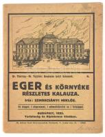 Szmrecsányi Miklós: Eger és környéke részletes kalauza. Bp., 1930, Turistaság és Alpinizmus. Kiadói papírkötés, térképmelléklettel, kissé foltos.