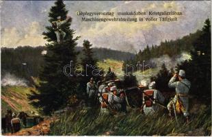 Gépfegyverosztag munka közben Kelet-galiciában / Maschinengewehrabteilung in viller Tätigkeit / WWI K.u.k. military art (apró szakadás / tiny tear)