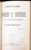 Niccolo Persichetti: Dizionario di pensieri e sentenze d'autori antichi e moderni d'ogni n...
